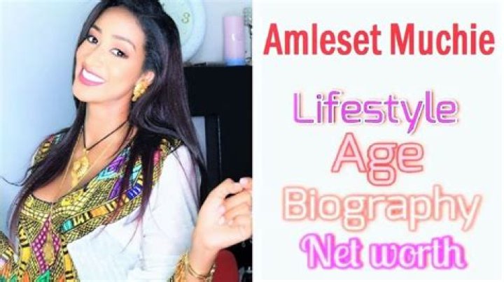 Amleset Muchie ‘Model’ Bio, Age, Height, Husband, Net Worth, Movies