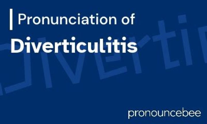 How to pronounce diverticulitis