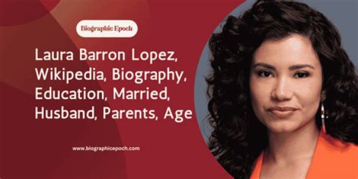 Laura Barron Lopez Age, Wikipedia, Biography Is Laura Barron Lopez Married? Facts on Husband, Height, Salary and Parents